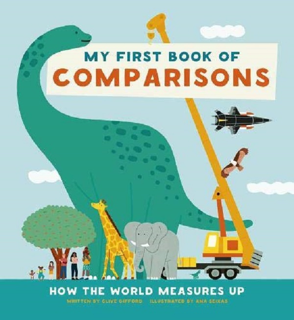 Паперова книга «My First Book of Comparisons», автор Клайв Гіффорд - фото №1