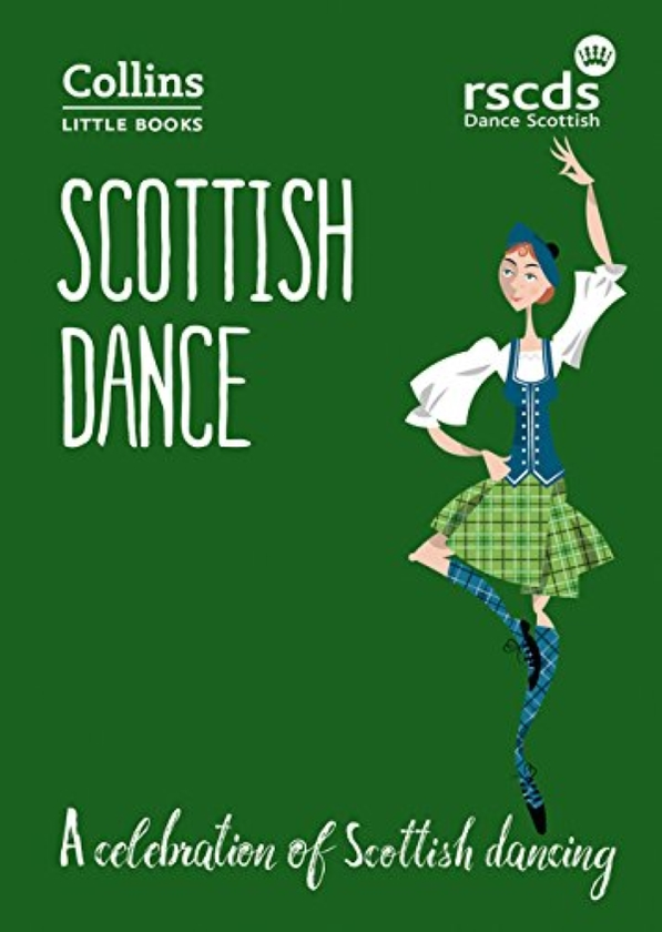 Бумажная книга «Scottish Dance: A celebration of Scottish dancing. Collins Little Books» - фото №1