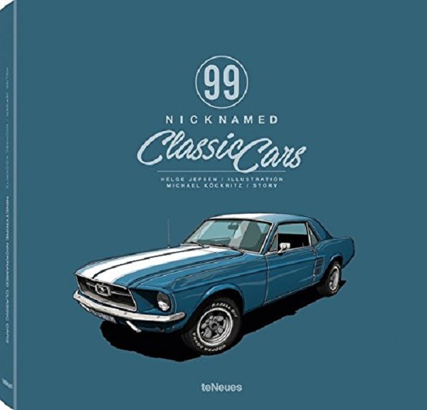 [object Object] «99 Nicknamed Classic Cars», автор Майкл Кокріц - фото №1