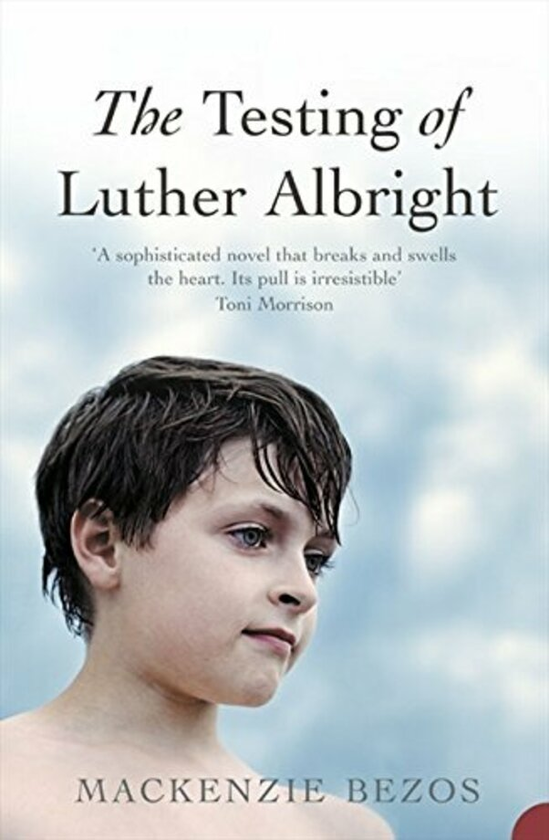 Бумажная книга «The Testing of Luther Albright», автор Маккензи Безос - фото №1