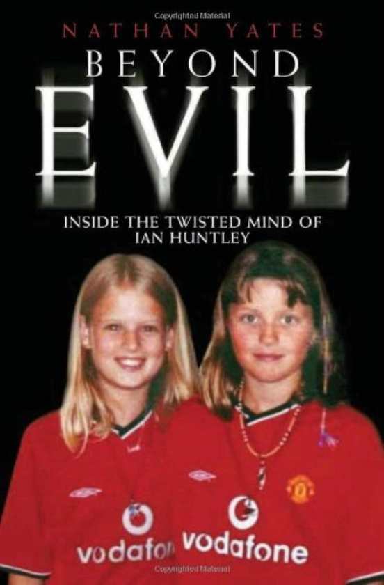 Бумажная книга «Beyond Evil - Inside the Twisted Mind of Ian Huntley», автор Натан Йейтс - фото №1