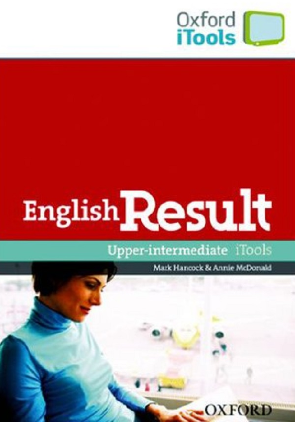 Бумажная книга «English Result Upper-Intermediate: Teacher's iTools Pack», авторов Марк Хэнкок, Энни Макдональд - фото №1