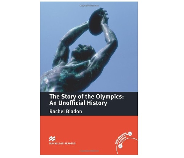 [object Object] «Pre-intermediate Level: Story of the Olympics: The An Unofficial History», автор Рейчел Бладон - фото №2 - мініатюра