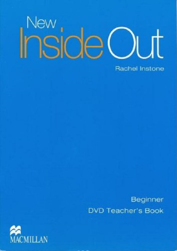 Бумажная книга «New Inside Out Beginner. Teacher's Book DVD-ROM », автор Роберт Мэйдмент - фото №1