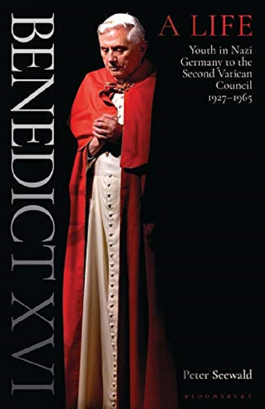 Паперова книга «Benedict XVI. The Biography. Volume One», автор Пітер Сівальд - фото №1