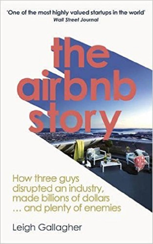 Бумажная книга «The Airbnb Story», автор Ли Галлахер - фото №1