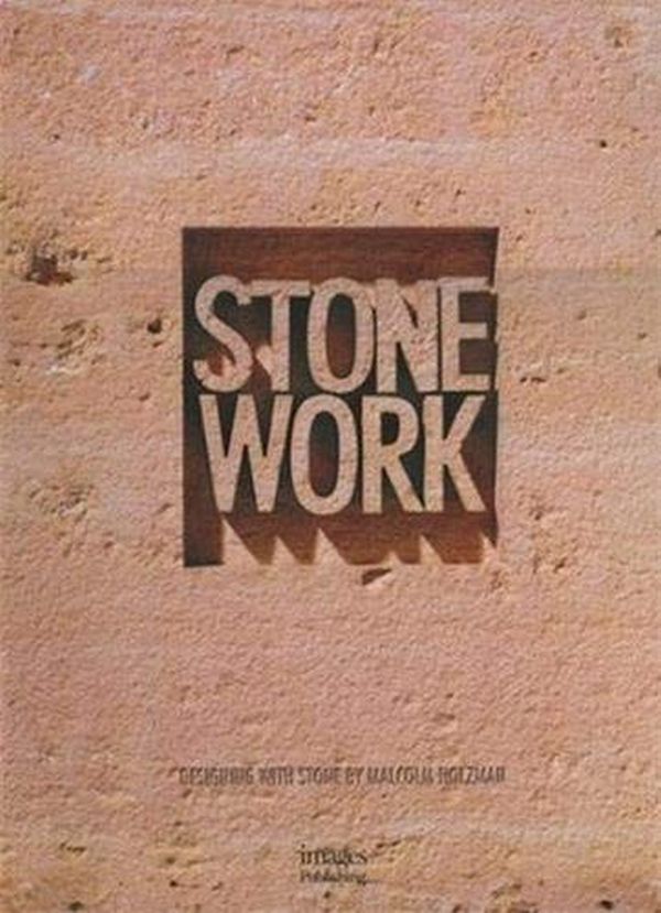 Паперова книга «Stone Work. Designing with Stone », автор Малкольм Хольцман - фото №1