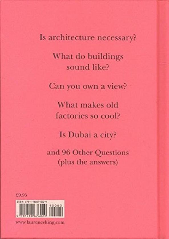 Бумажная книга «What is Architecture? And 100 Other Questions», автор Расмус Ваерн - фото №1