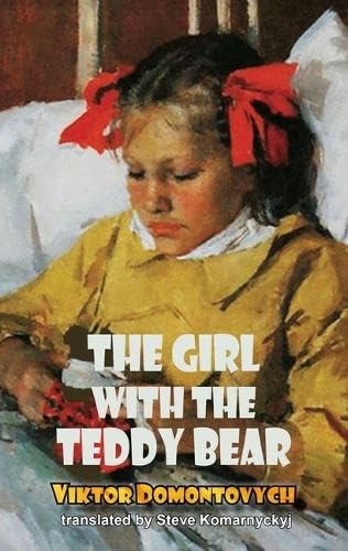 Бумажная книга «The Girl with the Teddy Bear», автор Виктор Домонтович - фото №1