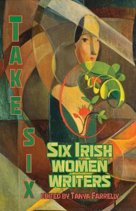 Бумажная книга «Take Six: Six Irish Women Writers» - фото №1