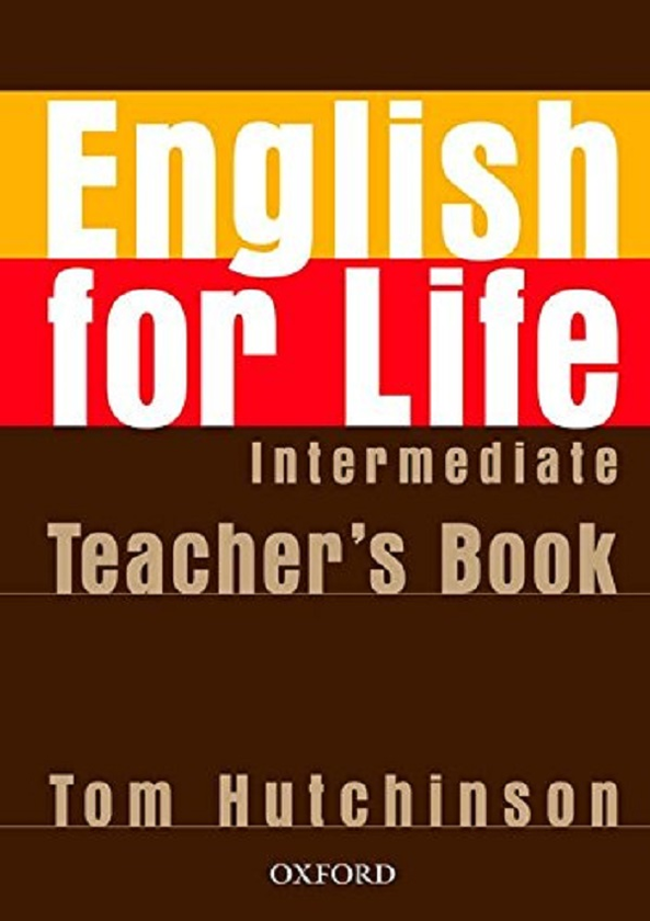 [object Object] «English for Life Intermediate. Teacher's Book Pack », автор Том Хатчінсон - фото №1