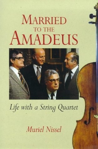 Бумажная книга «Married to the Amadeus. Life with a String Quartet», автор Мюриэль Ниссель - фото №1