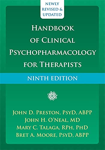 Бумажная книга «Handbook of Clinical Psychopharmacology for Therapists», авторов Брэт Э. Мур, Джон Престон, Мэри К. Талага, Джон О'Нил - фото №1