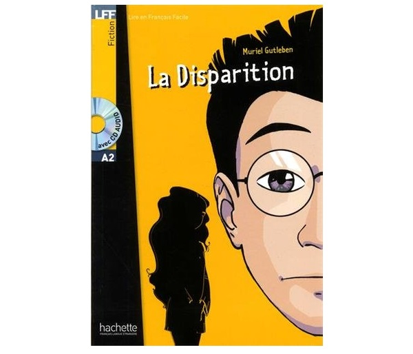 Паперова книга «La Disparition (+ CD audio)», автор Muriel Gutleben - фото №1
