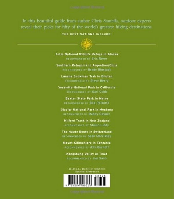 Бумажная книга «Fifty Places to Hike Before You Die. Outdoor Experts Share the World's Greatest Destinations», автор Крис Сантелла - фото №1