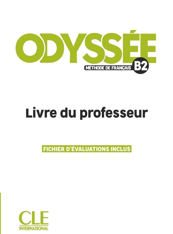 [object Object] «Odyssee - Niveau B2 - Guide Pedagogique», авторів Фаб'єн Делькамбр, С. Ентоні, Фаб'єн Оліврі, Т. Геранік, О. Кевре, Л. Редмонд, А. Соус - фото №1