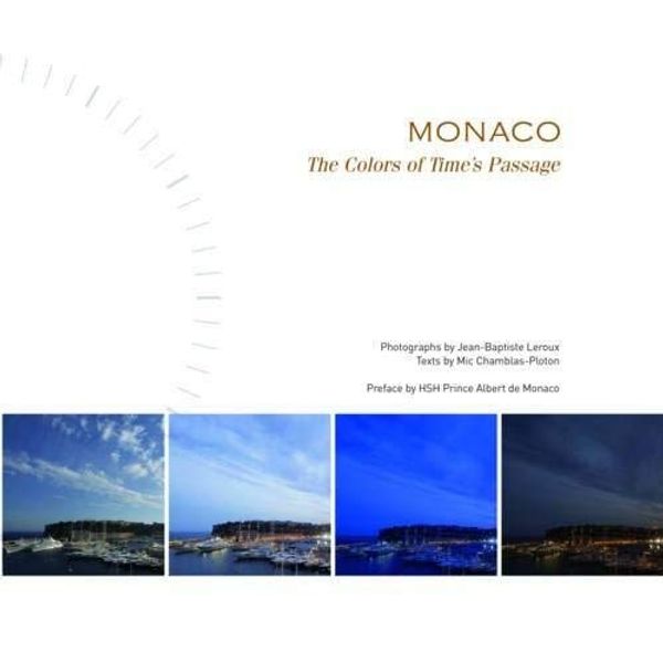 Бумажная книга «Monaco: The Colors of Time's Passage» - фото №1