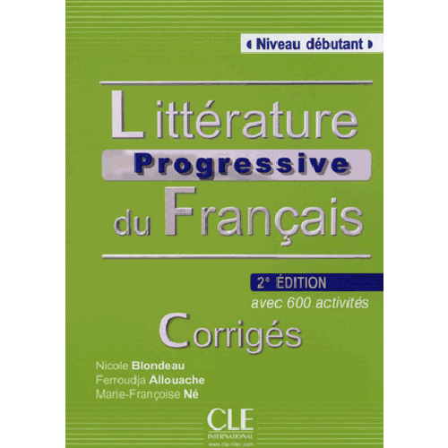 Паперова книга «Litterature Progressive Du Francais 2eme Edition: Corrigees Debutant» - фото №1
