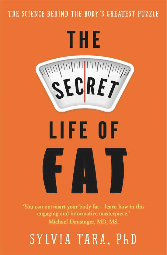 Бумажная книга «The Secret Life of Fat», автор Сильвия Тара - фото №1