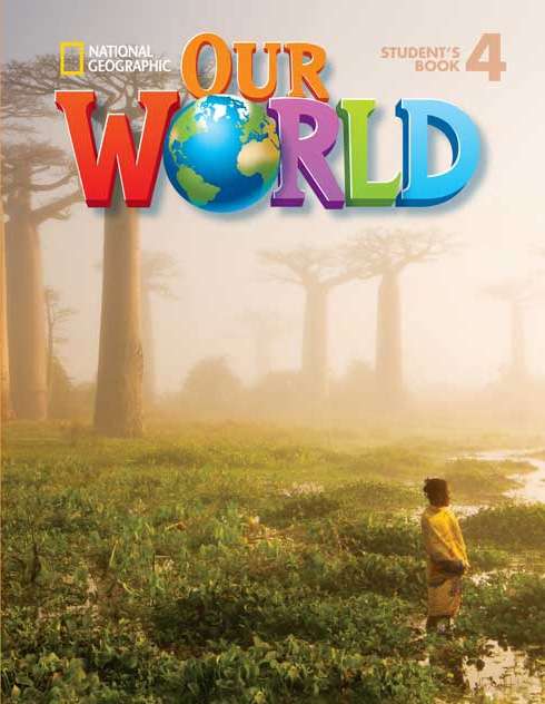 Паперова книга «Our World 4 Student Book: 4», авторів Джоан Канґ Шін, Джоан Крендал - фото №1