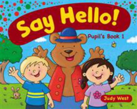 Паперова книга «Say Hello, Pupils Book: Level 1», автор Джуді Вест - фото №1