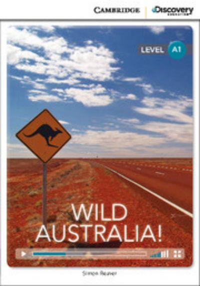 Бумажная книга «Wild Australia! Beginning Book with Online Access», автор Саймон Бивер - фото №1
