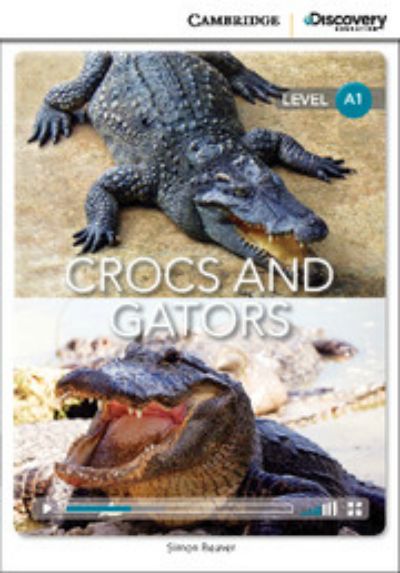 Бумажная книга «Crocs and Gators Beginning Book with Online Access», автор Саймон Бивер - фото №1