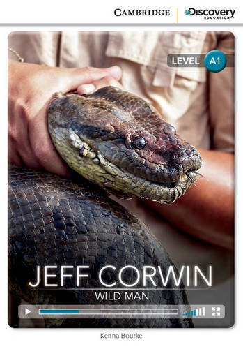 [object Object] «Jeff Corwin: Wild Man Beginning Book with Online Access», автор Кенна Бурке - фото №2 - мініатюра