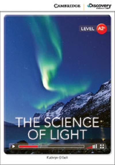Паперова книга «The Science of Light Low Intermediate Book with Online Access», автор Кетрін О'Делл - фото №1