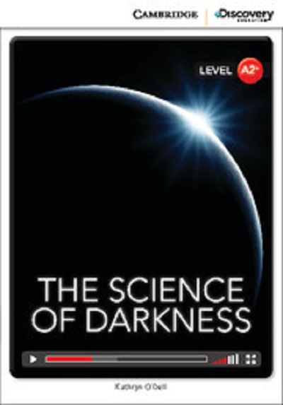 Паперова книга «The Science of Darkness. Low Intermediate. Book with Online Access», автор Кетрін О'Делл - фото №1