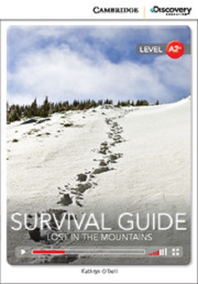 Паперова книга «Survival Guide: Lost in the Mountains. Low Intermediate. Book with Online Access», автор Кетрін О'Делл - фото №1
