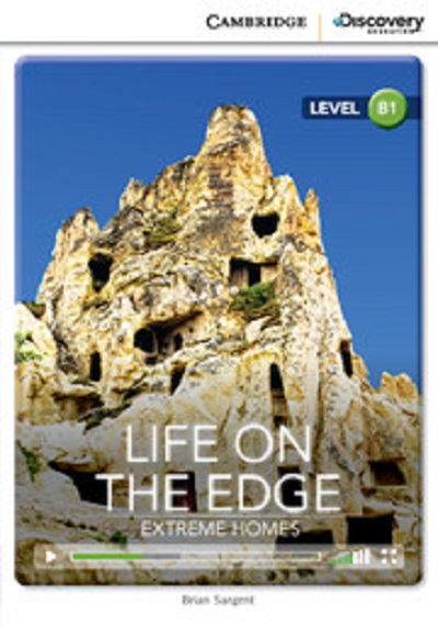 Бумажная книга «Life on the Edge: Extreme Homes. Intermediate. Book with Online Access», автор Брайан Саджент - фото №1