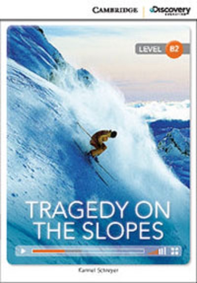 Паперова книга «Tragedy on the Slopes Upper Intermediate Book with Online Access», автор Кармель Шраель - фото №1