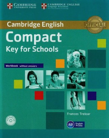 [object Object] «Compact Key for Schools Workbook without Answers with Audio CD», автор Френсіс Трелор - фото №2 - мініатюра