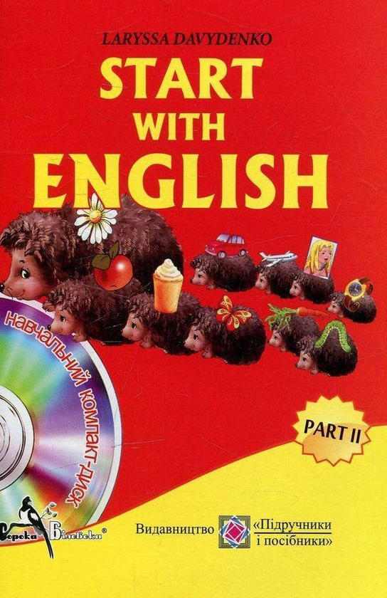 [object Object] «Start with English. Вивчаємо англійську. Part II. Частина ІІ (+ CD-ROM) », автор Лариса Давиденко - фото №1
