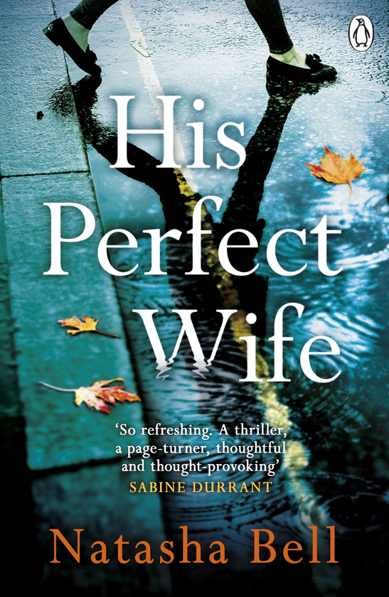 Паперова книга «His Perfect Wife», автор Наташа Белл - фото №1