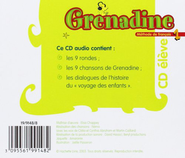 [object Object] «Grenadine Niveau 1 CD Audio Eleve (CD-ROM)», автор Мари-Лаура Полетти - фото №2 - миниатюра