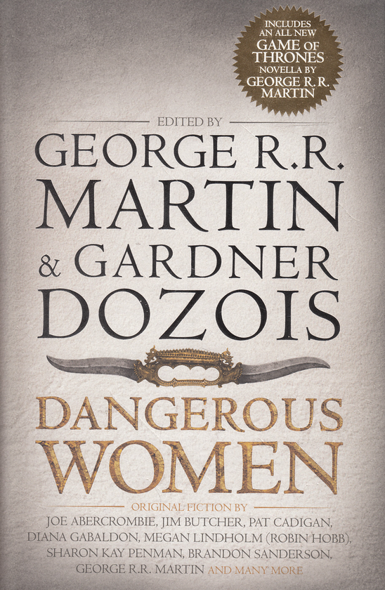 Бумажная книга «Dangerous Women», авторов Джордж Р. Р. Мартин, Гарднер Дозуа - фото №1