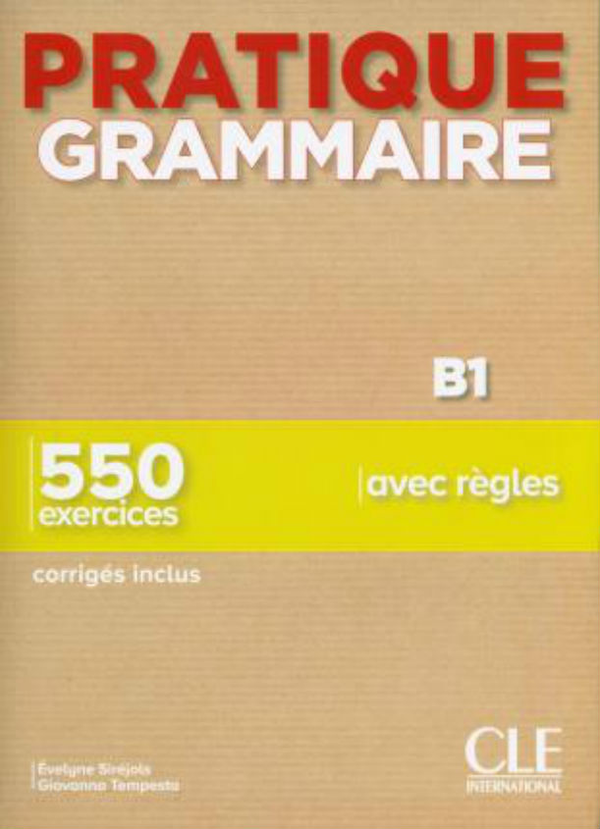 Бумажная книга «Pratique Grammaire B1 Livre + corriges» - фото №1