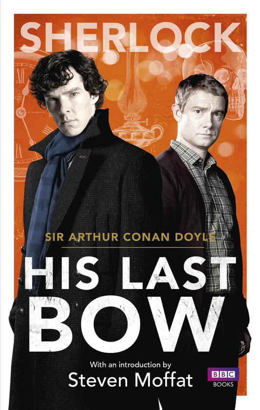 Паперова книга «Sherlock: His Last Bow», автор Артур Конан Дойл - фото №1