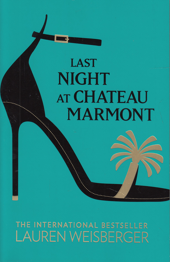 Бумажная книга «Last Night at Chateau Marmont», автор Лорен Вайсбергер - фото №1