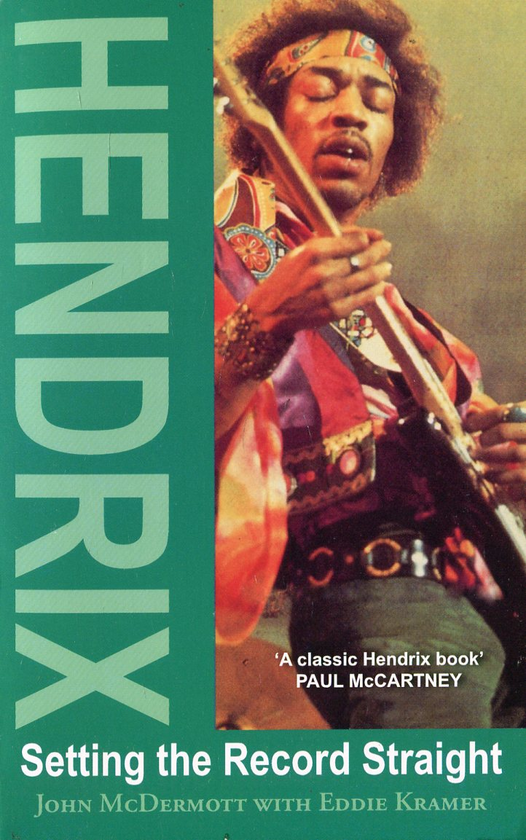 Паперова книга «Hendrix. Setting the Record Straight», авторів Джон МакДермотт, Едді Крамер - фото №1
