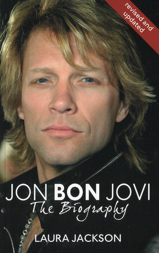 Бумажная книга «Jon Bon Jovi. The Biography», автор Лора Джексон - фото №1