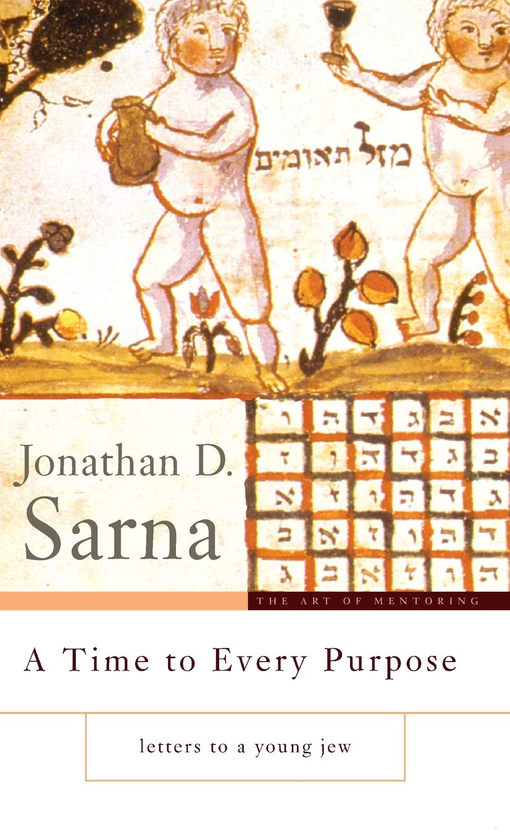 Бумажная книга «A Time to Every Purpose», автор Джонатан Д. Сарна - фото №1