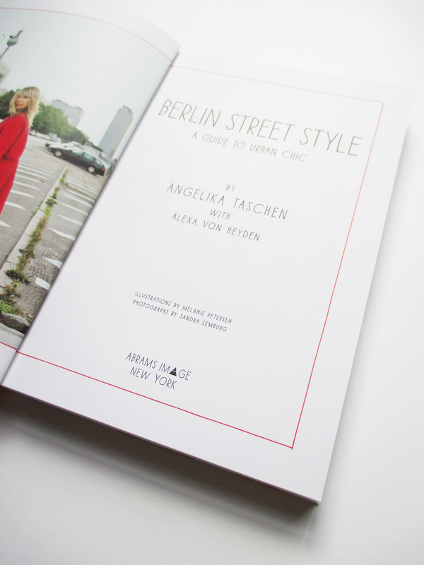 Паперова книга «Berlin Street Style: A Guide to Urban Chic», авторів Алекса фон Хейден, Анжеліка Ташен - фото №1