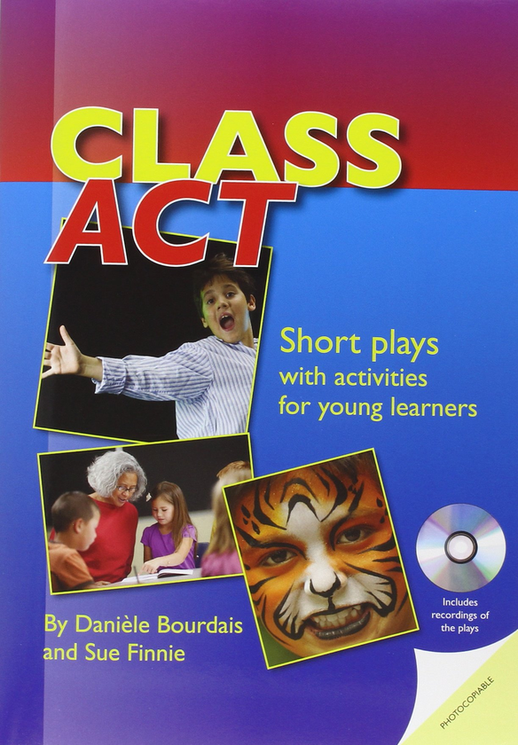 [object Object] «Class Act: Short Plays with Activities for Young Learners (+ CD)», авторів Даніель Бурде, Сью Фінні, Пітер Уоткінс - фото №1
