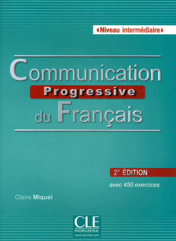 Бумажная книга «Communication progressive du francais Niveau intermdiaire A2/B1 (CD-ROM)», автор Клер Микел - фото №1