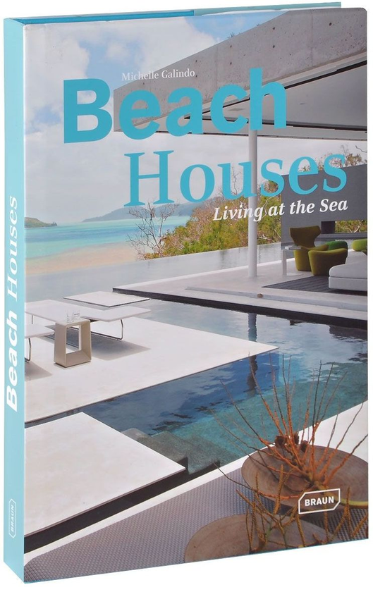 Паперова книга «Beach Houses: Living at the Sea», автор Мішель Галіндо - фото №1