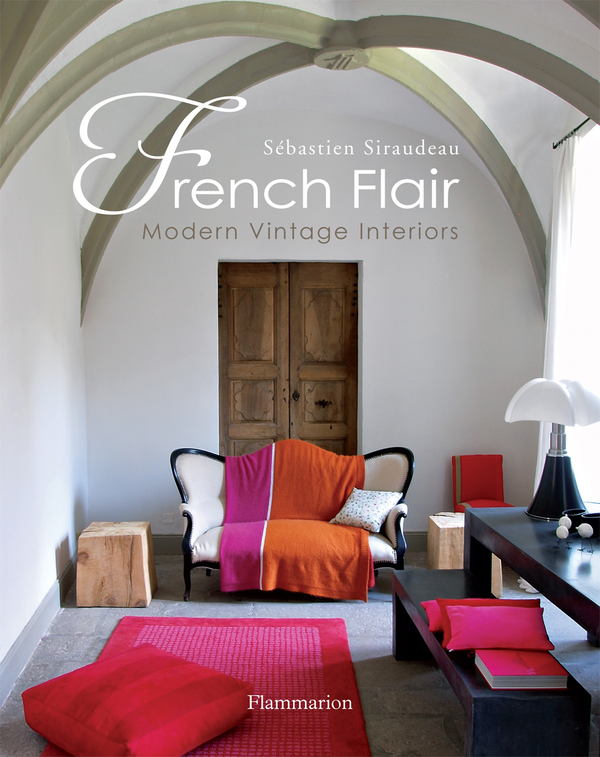 Паперова книга «French Flair: Modern Vintage Interiors», автор Себастьян Сіродей - фото №1