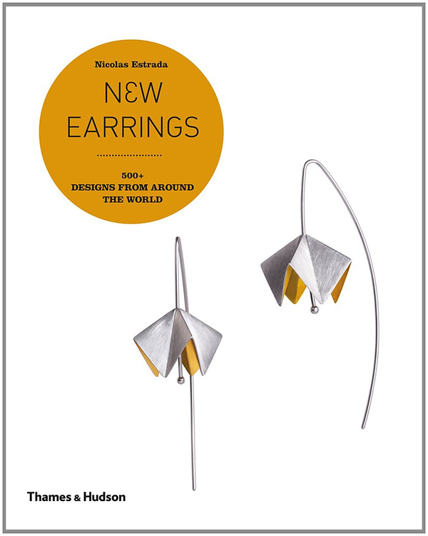 Паперова книга «New Earrings: 500+ Designs from Around the World», автор Ніколас Естрада - фото №1